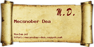 Mecsnober Dea névjegykártya